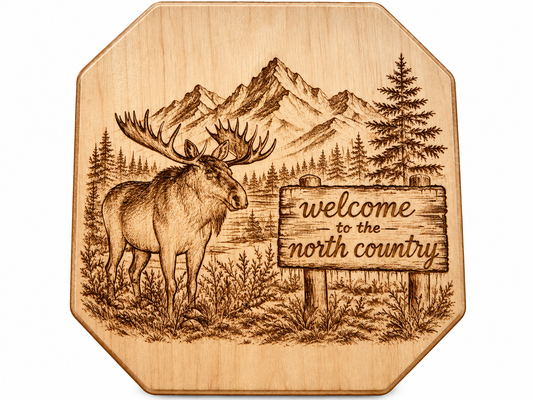 Welcome to the North Country hand-finished pine sign with laser-engraved moose and mountain scene